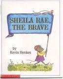 Sheila Rae the Brave