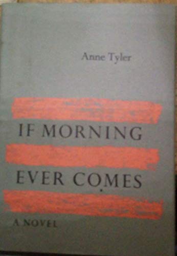 If Morning Ever Comes