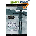 Hans Brinker, Or, the Silver Skates