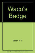 Waco's Badge