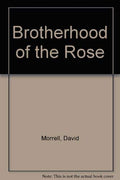 The brotherhood of the rose