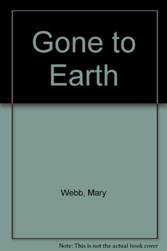 Gone to earth