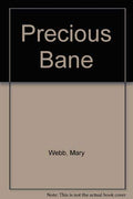 Precious Bane