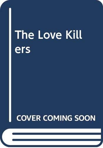 The Love Killers