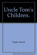 Uncle Tom's Children.