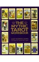 The Mythic Tarot Workbook