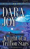 Knight of a Trillion Stars (Futuristic Romance)