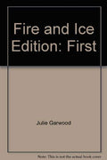 Fire and Ice