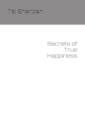 Secrets of True Happiness