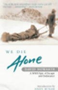 We die alone