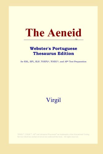 The Aeneid (Webster's Portuguese Thesaurus Edition)
