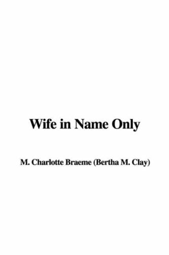 Wife In Name Only