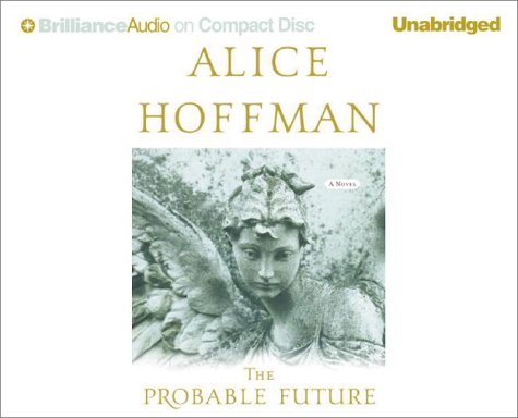 Probable Future, The