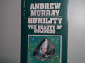 Humility The Beauty of Holiness