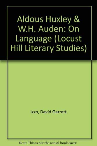 Aldous Huxley & W.H. Auden