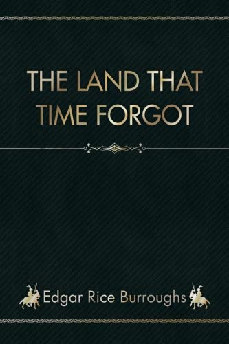 The Land That Time Forgot
