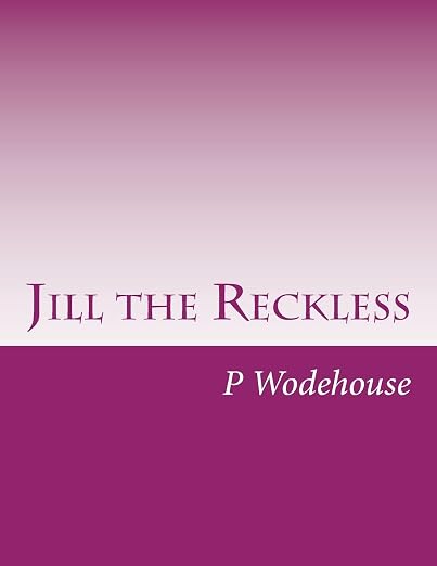 Jill the Reckless