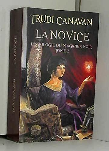 La Trilogie du magicien noir, tome 2