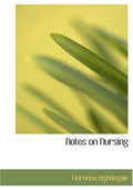 Notes on Nursing (Large Print Edition)