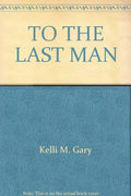 To the Last Man