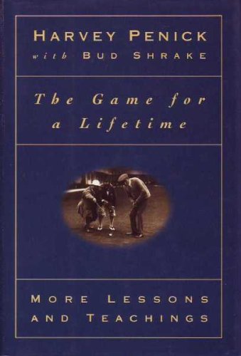 Game for a Lifetime More Lessons and Teachings