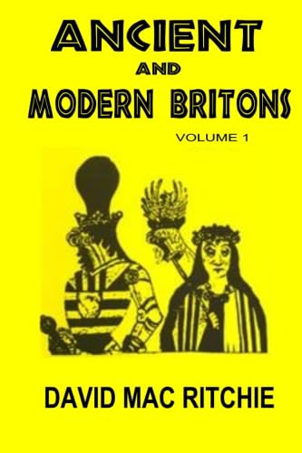 Ancient And Modern Britons