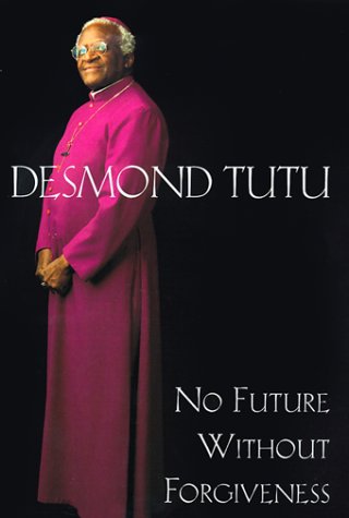 No future without forgiveness