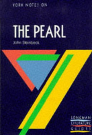 York Notes on John Steinbeck's "Pearl"
