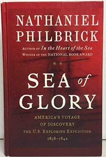 Sea Of Glory: America's Voyage Of Discovery