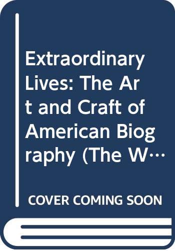 Extraordinary lives