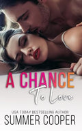 A Chance To Love