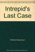 Intrepids Last Case