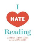 I Hate Reading
