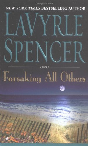 Forsaking all others