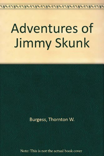 Adventures of Jimmy Skunk