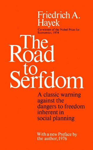 The Road to Serfdom