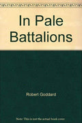 In Pale Battalions