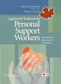 Lippincott's Textbook for Personal Support Workers: A Humanistic Approach to Caregiving