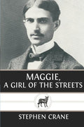 Maggie, a girl of the streets