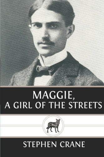 Maggie, a girl of the streets