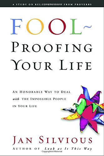 Fool-proofing your life
