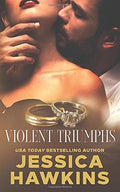 Violent Triumphs