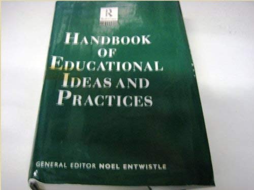 Handbook of educational ideas and practices