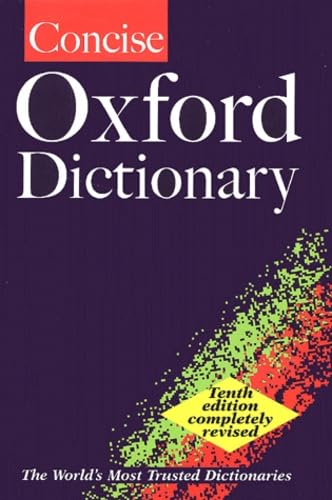 The concise Oxford dictionary.
