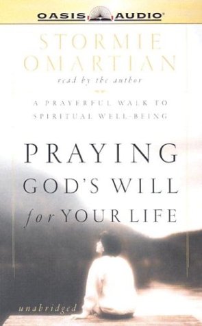 Praying God's Will for Your Life