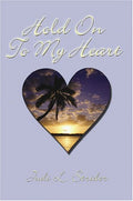 Hold on to My Heart