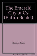 The Emerald City of Oz (Puffin Books)