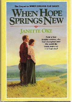 When Hope Springs New (Canadian West #4)