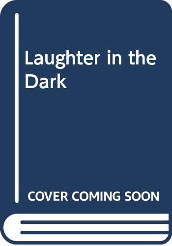 Laughter in the dark