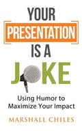 Your Presentation Is a Joke